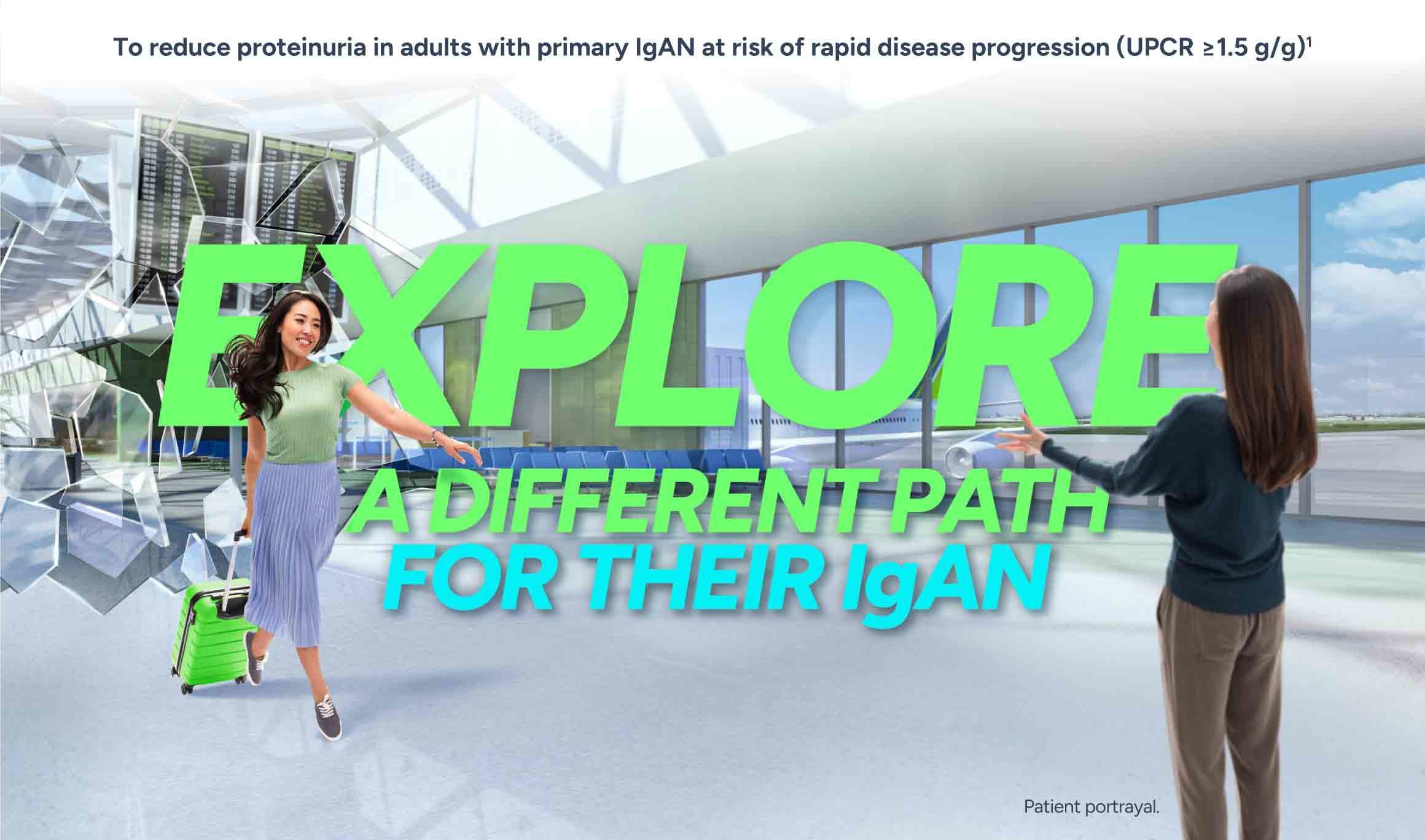 Explore a different path for their IgAN
