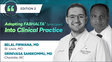 Adopting FABHALTA into Clinical Practice thumbnail